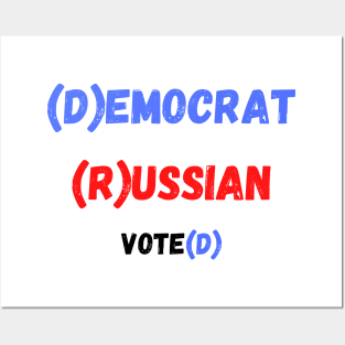 (D)emocrat (R)ussian Posters and Art